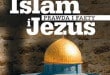 Islam i Jezus - Prawda i fakty
