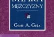Miara mężczyzny - Gene A. Getz