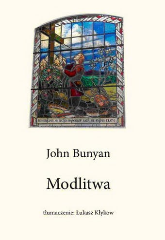 Modlitwa - John Bunyan