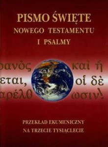 Nowy Testament i Psalmy - Przekład ekumeniczny