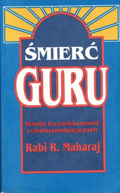Śmierć guru - Rabi R. Maharaj